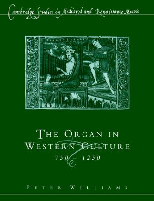 The Organ in Western Culture, 7