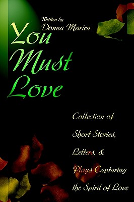 You Must Love: Collection of Sh