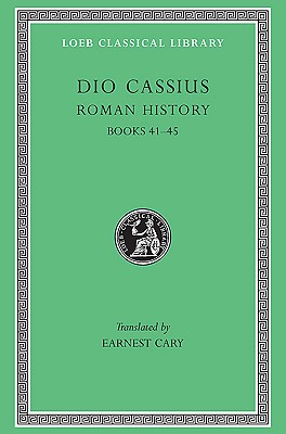 预订 Roman History, Volume IV: Books 41-45