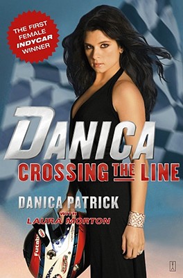 Danica: Crossing the Line