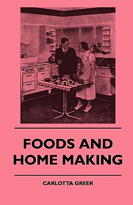 Foods and Home Making