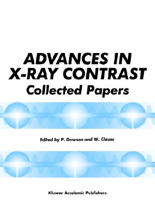 【预订】advances in x-ray contrast: collected