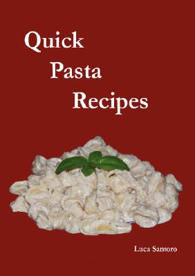 Quick Pasta Recipes