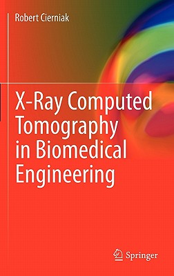 【预订】x-ray computed tomography in biomedical