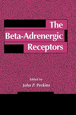 【预订】the beta-adrenergic receptors