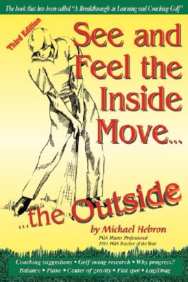 See and Feel the Inside Move th