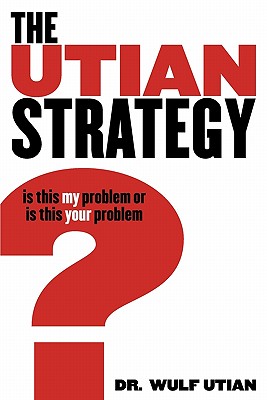 The Utian Strategy