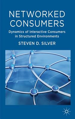 Networked Consumers: Dynamics of
