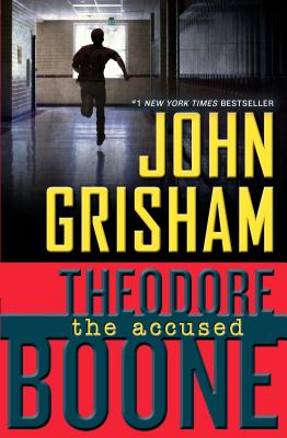 Theodore Boone: The Accused