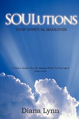 Soulutions: Your Spiritual