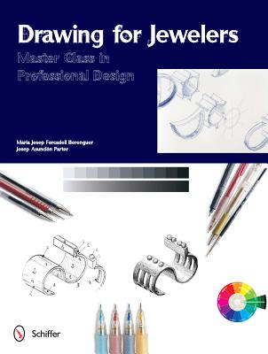 Drawing for Jewelers: Master Class in