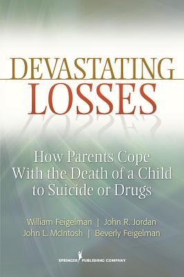 Devastating Losses: How Parents Cope