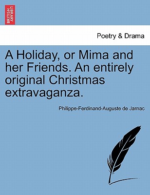 【预订】a holiday, or mima and her friends. a