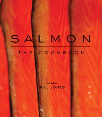 Salmon: The Cookbook