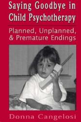 Saying Goodbye in Child Psycho