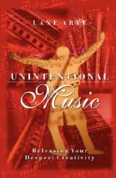 Unintentional Music: Releasing Your