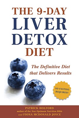 The 9-Day Liver Detox Diet: Th