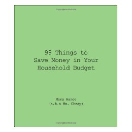 99 Things to Save Money in Your
