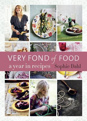 Very Fond of Food: A Year in