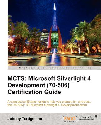 McTs: Microsoft Silverlight 4