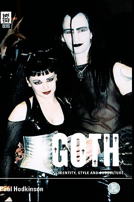 Goth: Identity, Style and
