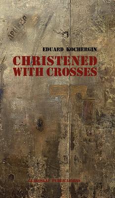Christened with Crosses