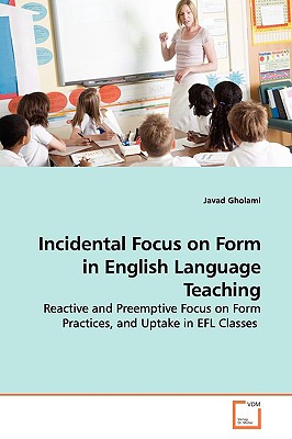 【预订】incidental focus on form in english