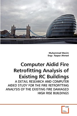 Computer Aidid Fire Retrofitting