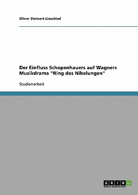 Der Einfluss Schopenhauers Auf Wagners