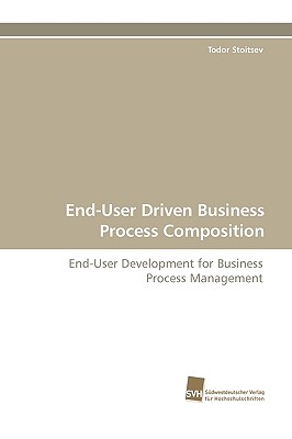 End-User Driven Business Proce