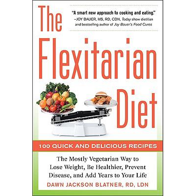 预订 The Flexitarian Diet: The Mostly Vegetarian ...