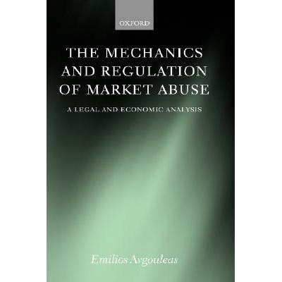 预订 The Mechanics and Regulation of Market Abuse...