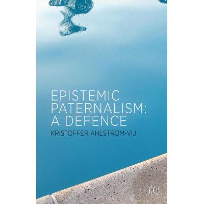 预订 Epistemic Paternalism: A Defence