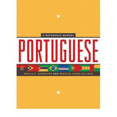 预订 Portuguese: A Reference Manual