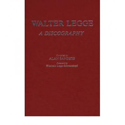 预订 Walter Legge: A Discography