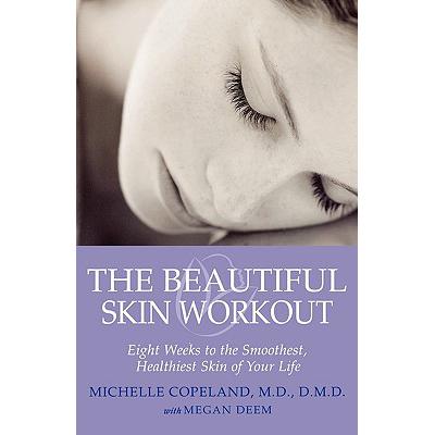预订 The Beautiful Skin Workout: Eight Weeks to t...