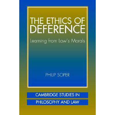 deferen, 预订 ethics of deference learning from law's mor.