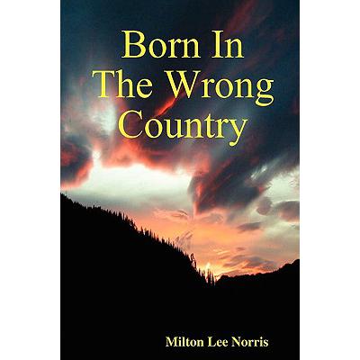 预订 Born In The Wrong Country