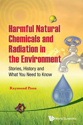 【预订】harmful natural chemicals and radiation