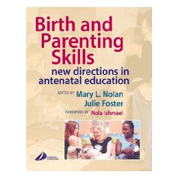 【预订】birth and parenting skills: new