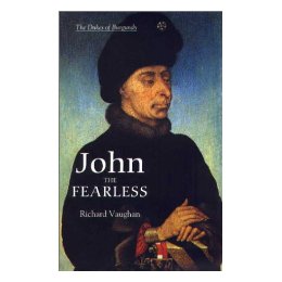 John the Fearless: The Growth of word格式下载