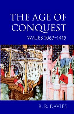 The Age of Conquest: Wales