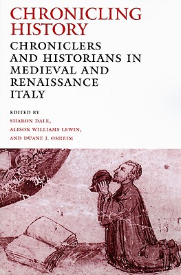 【预订】chronicling history: chroniclers and