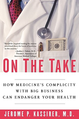 【预订】on the take: how medicines complicity