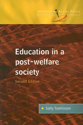 Education in a Post-Welfar