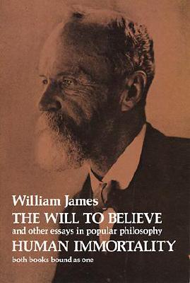 The Will to Believe and Human
