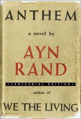 Anthem (Centennial Edition)