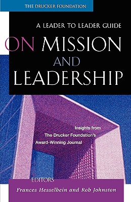 On Mission And Leadership