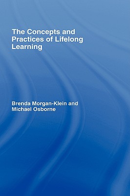 The Concepts and Practices of Lifelong