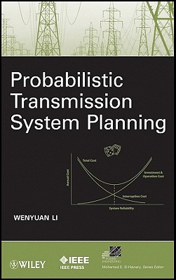 Probabilistic Transmission System